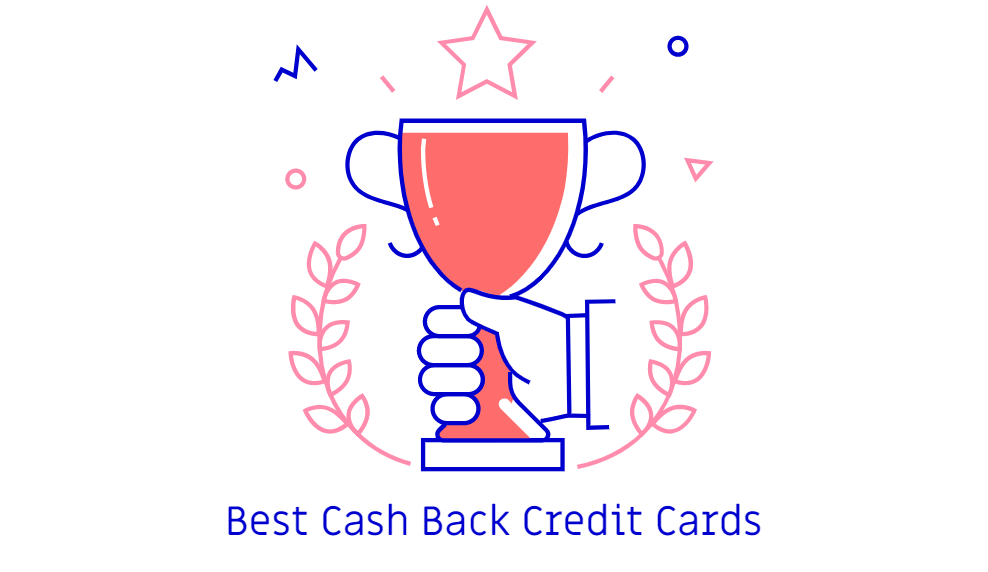 Best Cash Back Credit Cards
