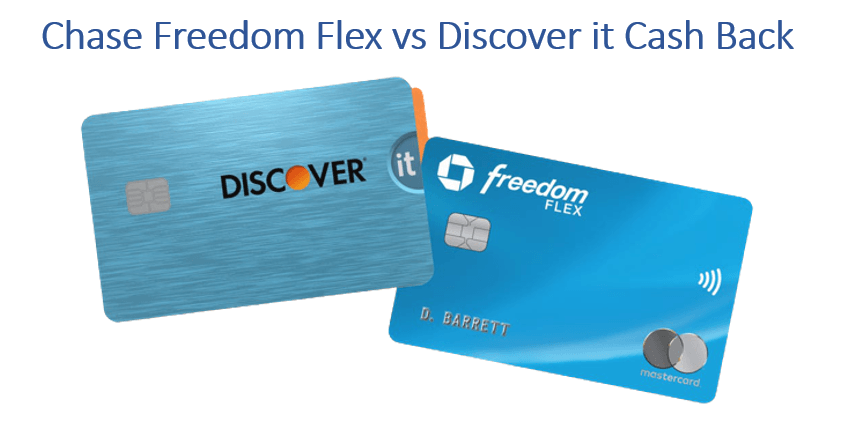 Chase Freedom Flex vs Discover it