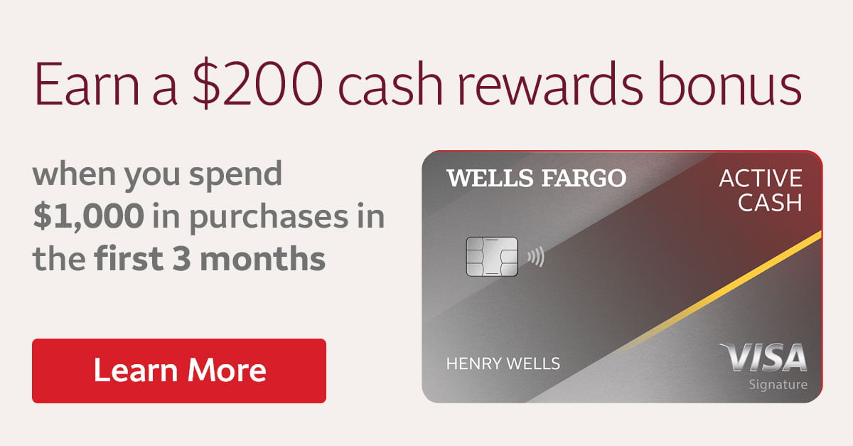 Wells Fargo Active Cash Card Bonus