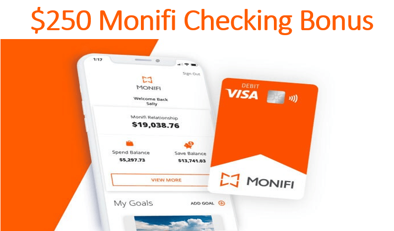 $250 Monifi Checking Bonus