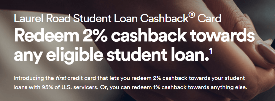 Laurel Road Student Loan Cashback Card Bonus